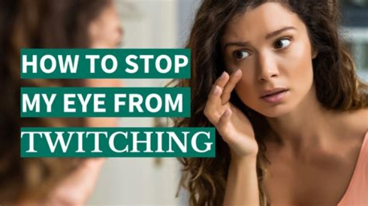 How can I get my eye to stop twitching?