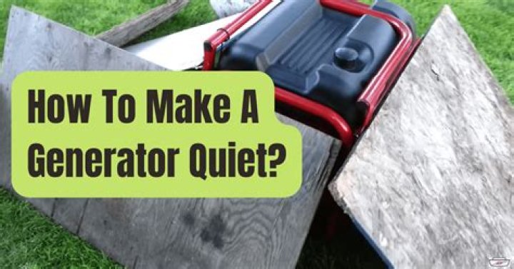 How can I make my camping generator quieter?