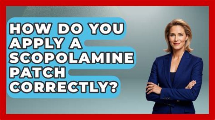 How long does it take for a scopolamine patch to work?