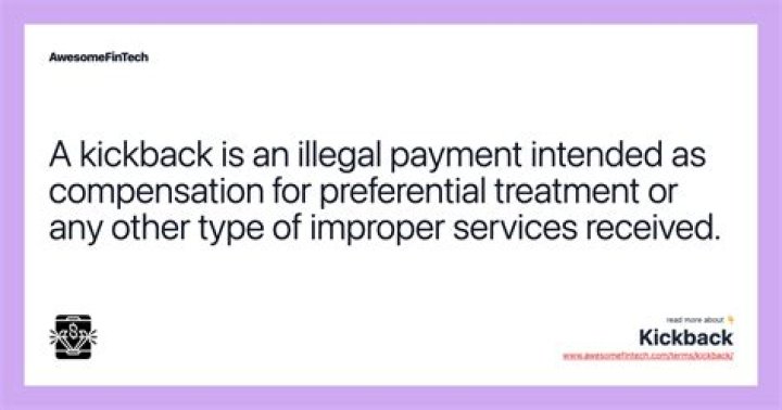 Is a KickBack illegal?