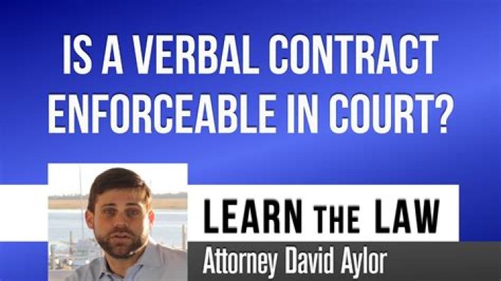 Is a verbal contract legal in court?