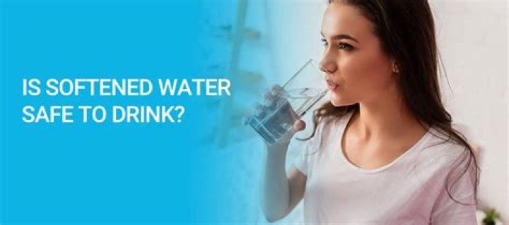 Is softened water safe to drink?