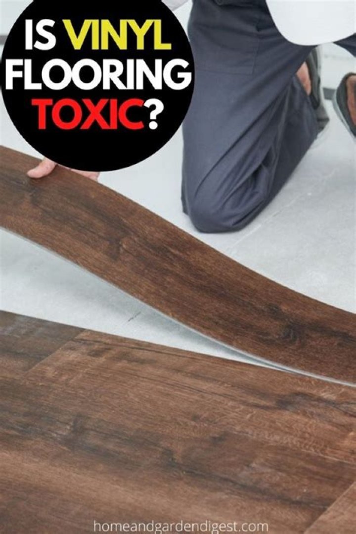 Is vinyl flooring toxic? | ContextResponse.com