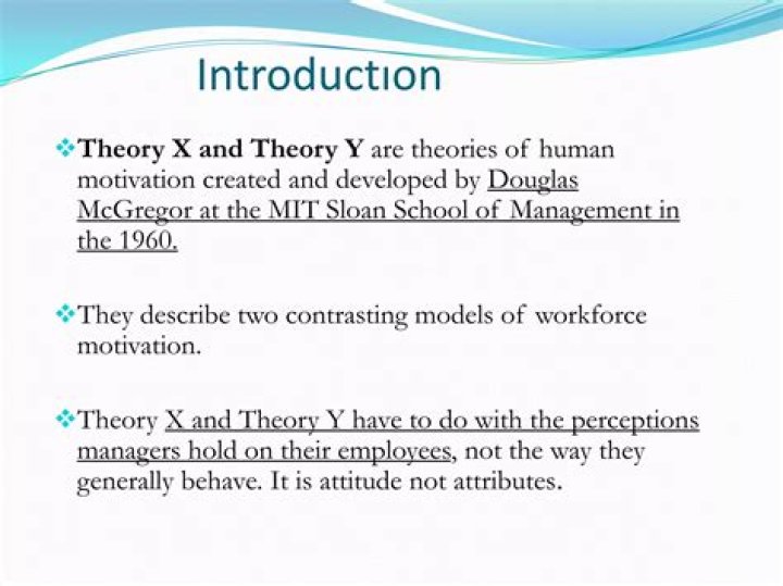 What are the Theory X and Theory Y assumptions about people at work how do they relate to the hierarchy of needs?