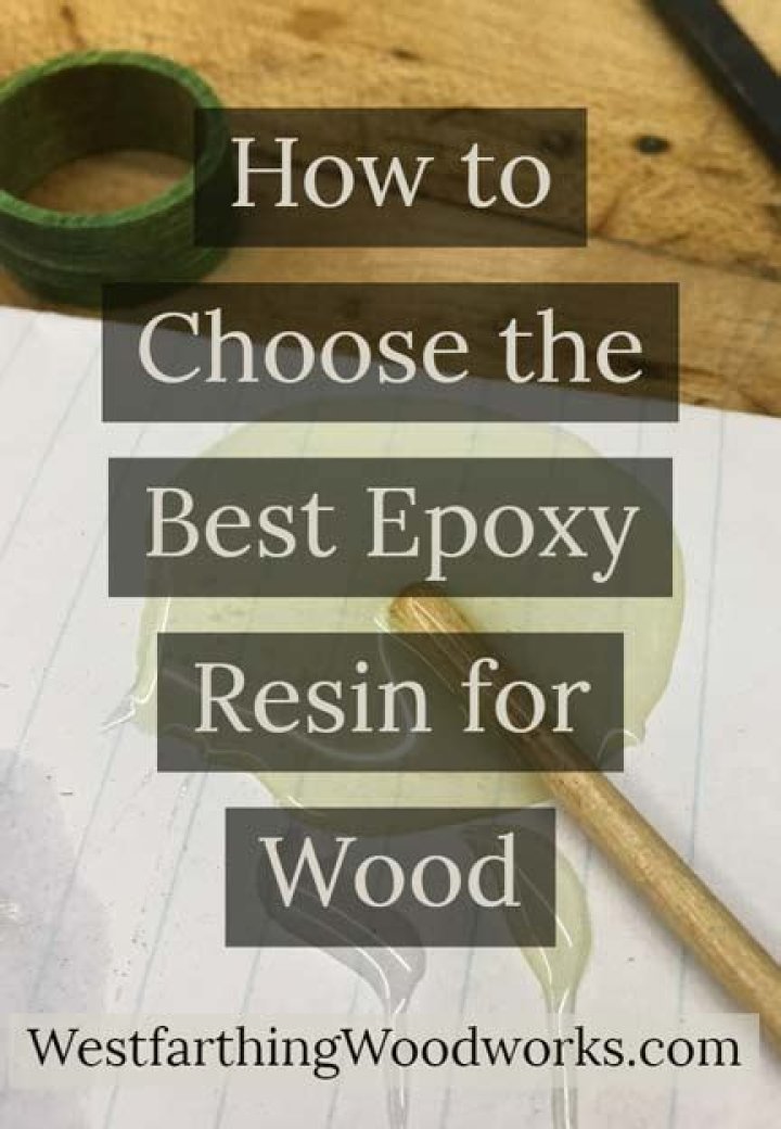 What is the best epoxy resin for wood?