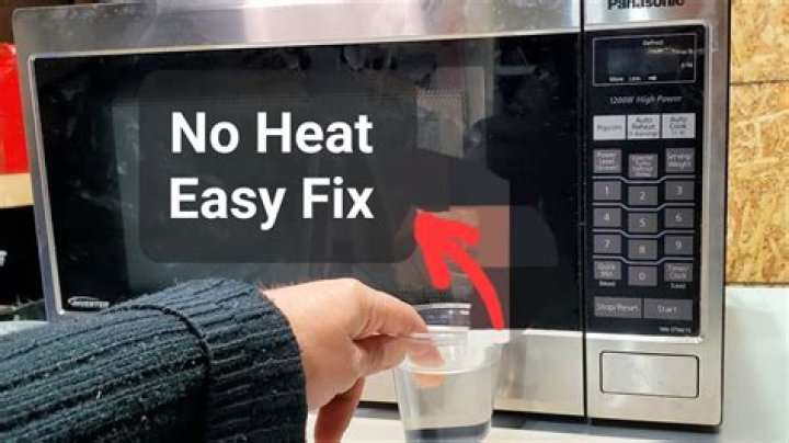 What is wrong with a microwave that doesn't heat?