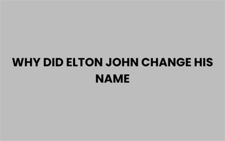 When did Elton John change his name?