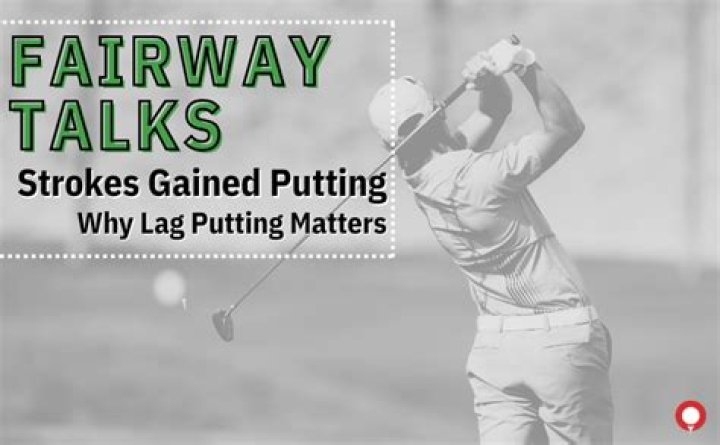 Why is it called lag putting?